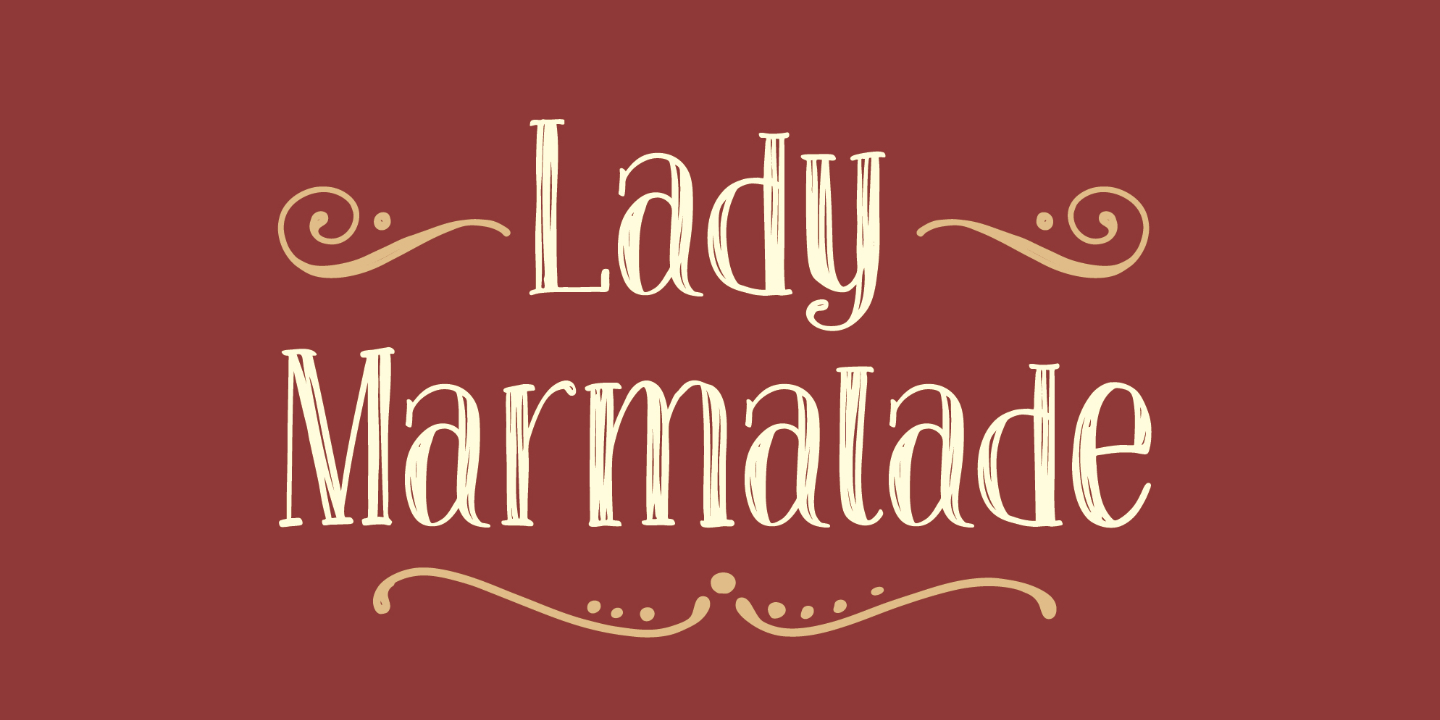Schriftart Lady Marmalade